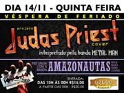 Nesta quinta véspera de feriado o Grego Original Pub vai abrir com o projeto Judas Priest