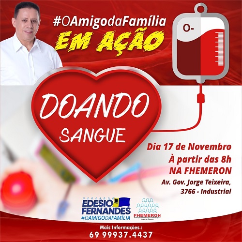 COMPAIXÃO: Vereador Edesio convida população para campanha de doação de Sangue