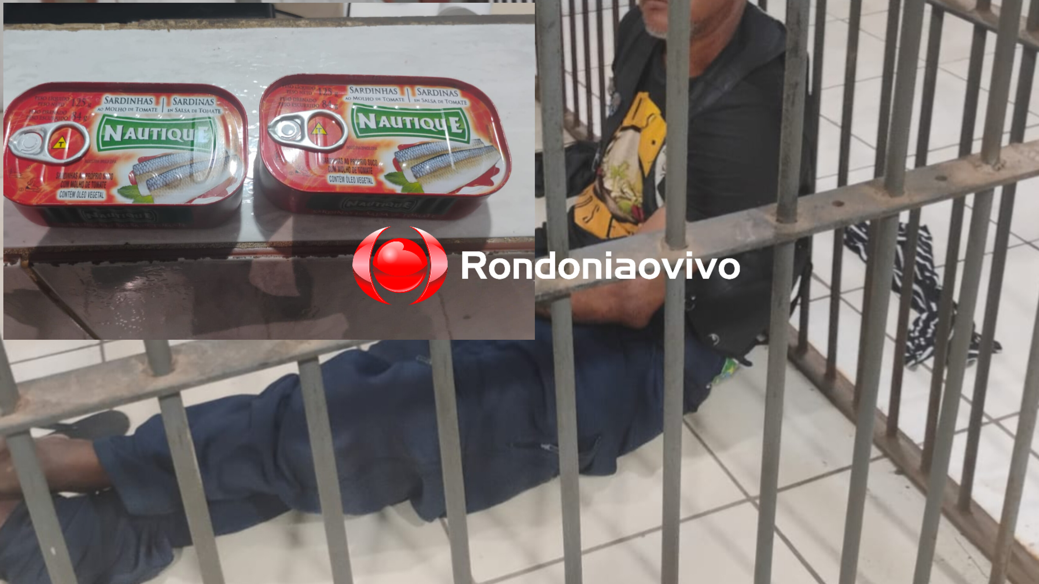JANTA CANCELADA: Por furto de latas de sardinha, homem é preso no Arasuper em Porto Velho 