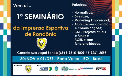 BASTIDORES: Arler realiza 1º Seminário da Imprensa Esportiva de Rondônia