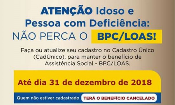 ALERTA: Mudança no prazo de inscrição no CadÚnico dos beneficiários BPC