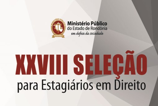 MP abre inscrições para seleção de estagiários de Direito