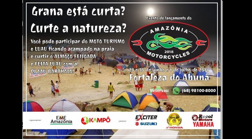 CURTA A NATUREZA: Participe do Moto Turismo e Luau na praia em Fortaleza do Abunã