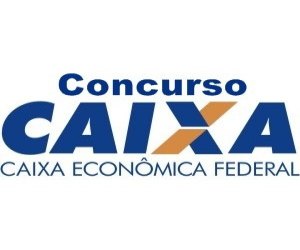 Caixa Econômica abre concurso – Confira Edital