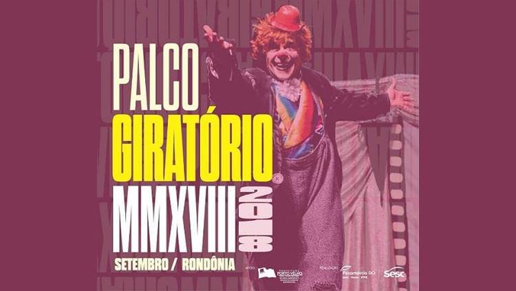 PROGRAMAÇÃO: XI edição do Festival Palco Giratório em Rondônia