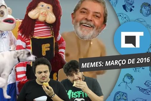 Melhores Memes do Mês: Março/2016