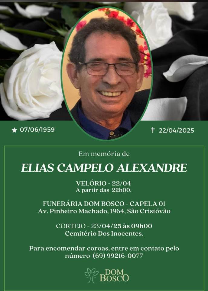 LUTO: Nota pelo falecimento de Elias Campelo Alexandre (1959 — 2025)