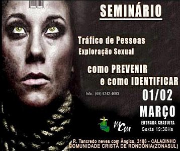 Seminário sobre tráfico humano e exploração sexual começa hoje na Capital