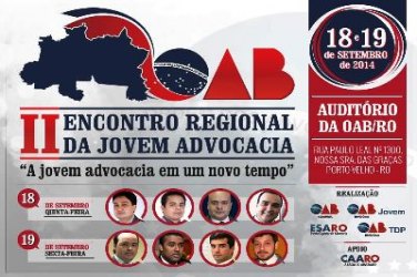 II Encontro Regional dos Jovens Advogados inicia hoje (18), na OAB em Porto Velho