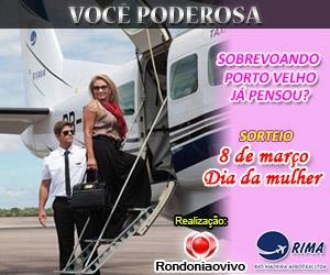  VOCÊ PODEROSA - Promoção Rondoniaovivo e Rima Taxi Aéreo