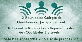 Juízes Ouvidores Eleitorais e seus assessores se reúnem em Belo Horizonte