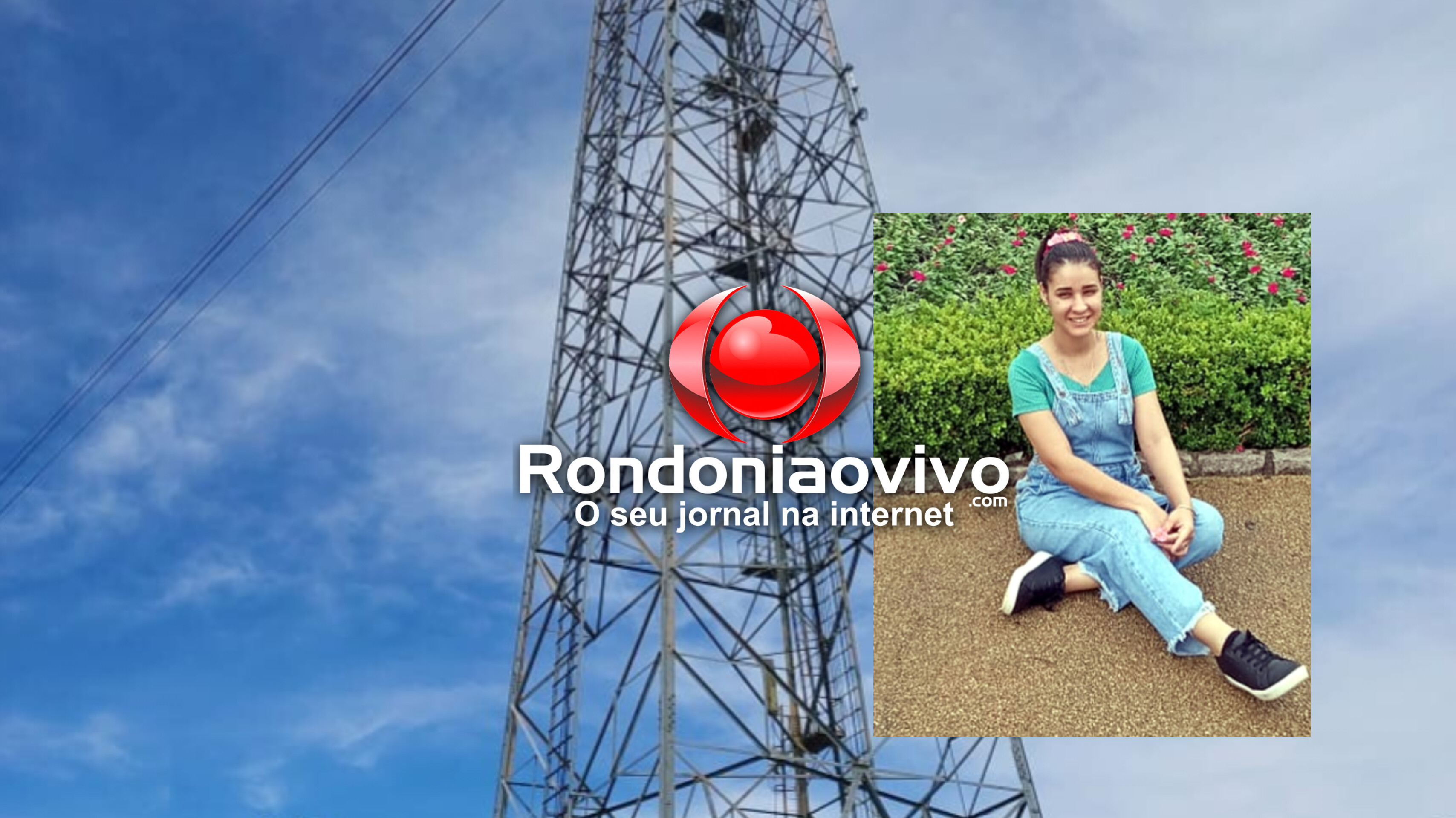 LAMENTÁVEL: Jovem morre após cair de torre no Embratel