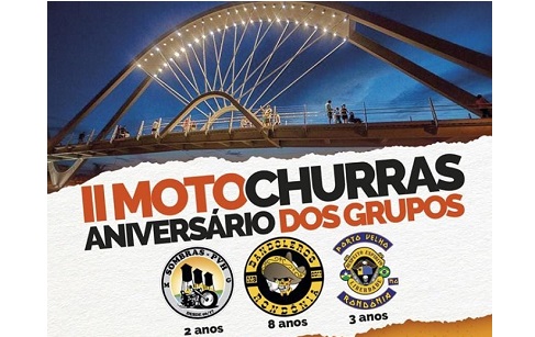 ESPAÇO ALTERNATIVO: 2º Motochurras comemora aniversário de motogrupos em PVH