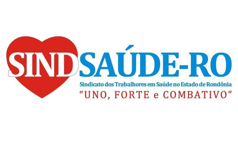 ESCLARECIMENTOS: Nota de repúdio do Sindicato dos Trabalhadores em Saúde em RO