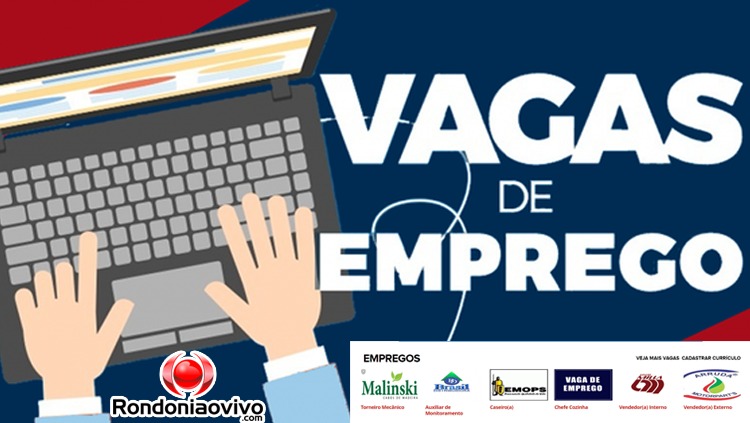 FIM DE ANO: Empresas podem anunciar vagas de emprego no Rondoniaovivo