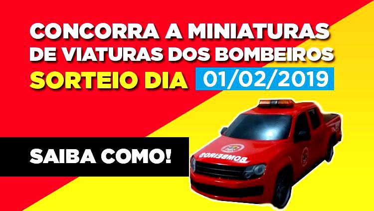 PARTICIPE: Miniaturas das viaturas do Corpo de Bombeiros serão sorteadas amanhã