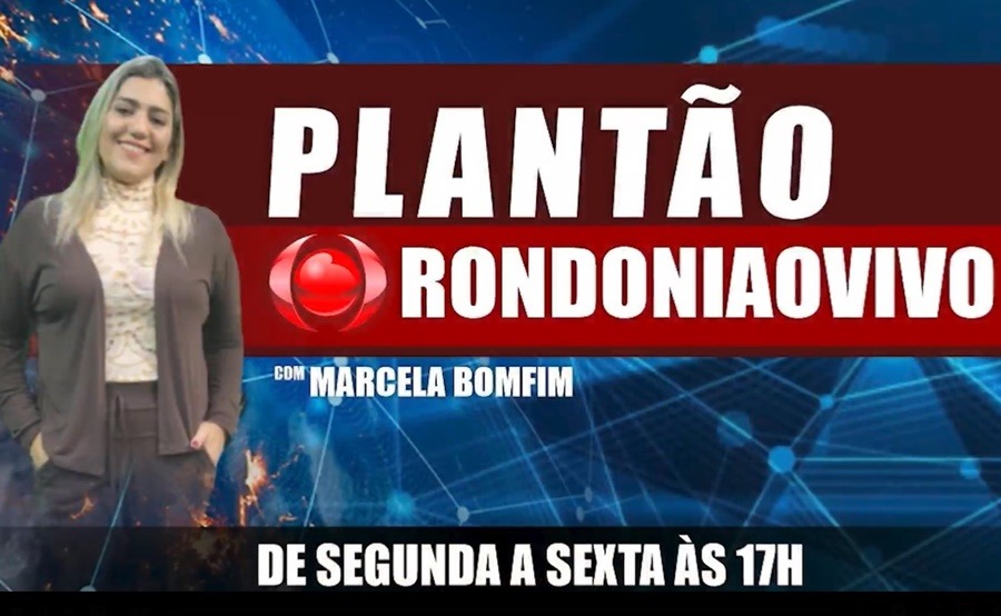 PLANTÃO RONDONIAOVIVO: Confira programa desta sexta-feira (27)