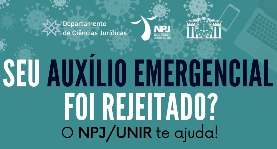 COMO RESOLVER? Seu auxílio emergencial foi rejeitado?