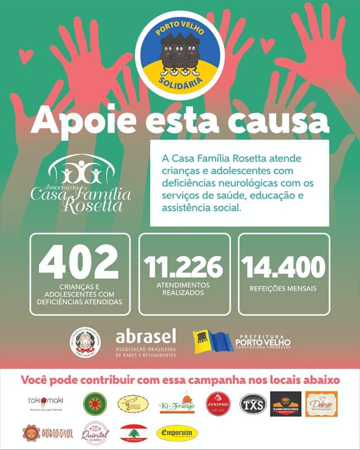 SOLIDARIEDADE: Casa Família Rosetta continua com a campanha “Porto Velho Solidária”