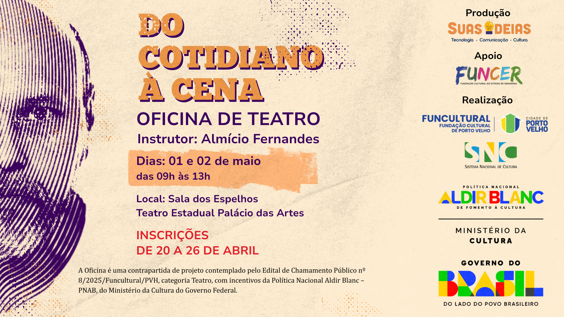 GRATUITA: Abertas inscrições para oficina de criação teatral com Almício Fernandes