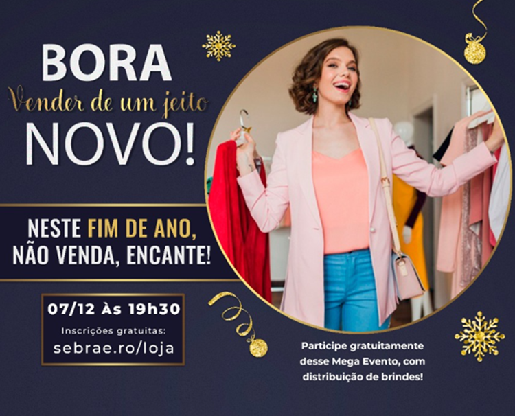 Sebrae convida: 'Bora vender de um jeito novo!?'