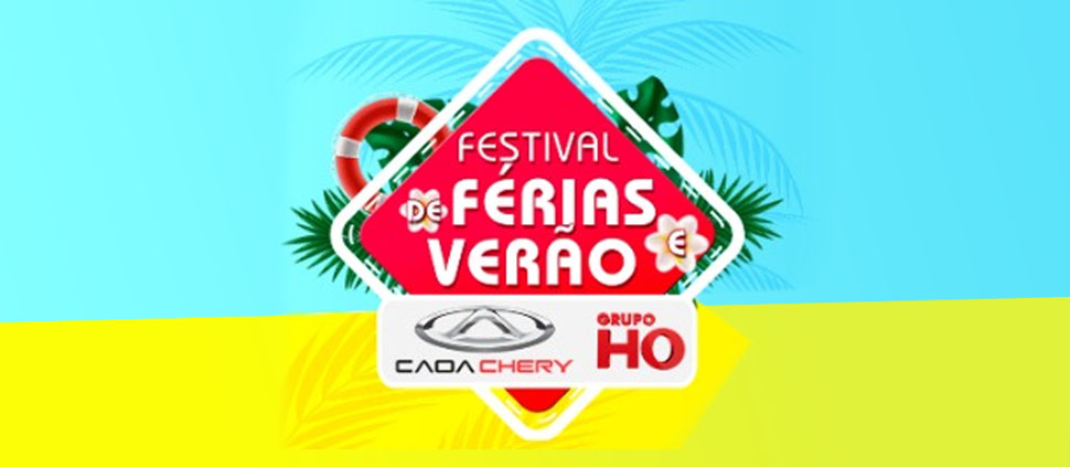 Aproveite o Festival de férias e verão Caoa Chery