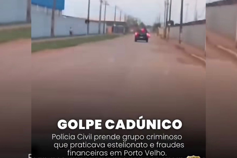 GOLPE CADÚNICO: PC desarticula grupo criminoso do amazonas que aplicava golpes em Porto Velho
