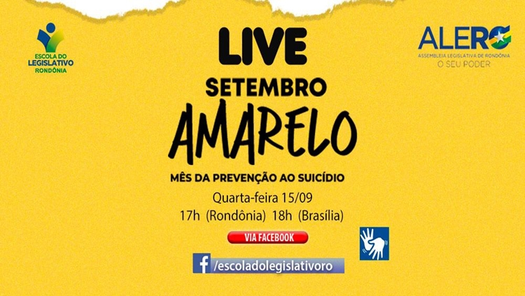 EVENTO ONLINE: Escola do Legislativo promove live sobre o Setembro Amarelo