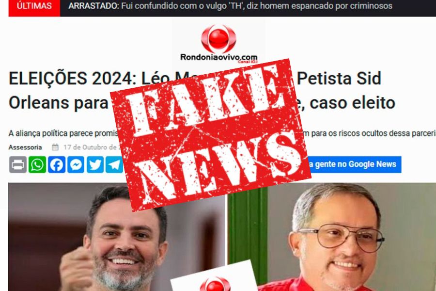 É FAKE: Marginais usam noticia falsa para tentar enganar eleitores