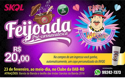 PRÉ-CARNAVAL: Feijoada da Banda do Vai Quem Quer acontece dia 23