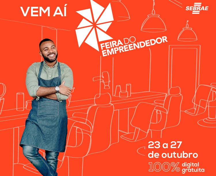 EVENTO DIGITAL: Feira do Empreendedor terá espaço para renegociação de dívidas e acesso a crédito 