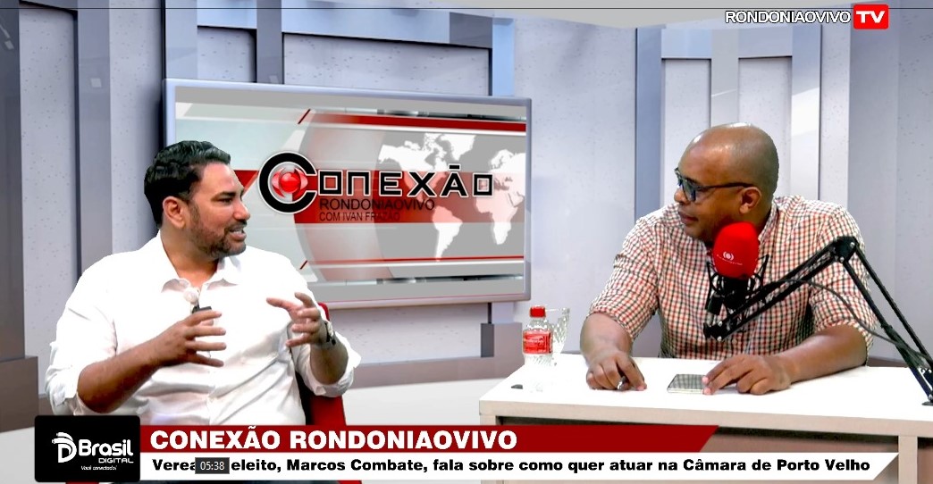 CONEXÃO RONDONIAOVIVO: Ver. eleito, Marcos Combate, fala sobre como atuará na Câmara de Porto Velho