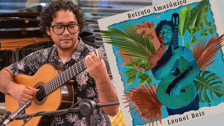 LEONEL REIS: Músico lança álbum Retrato Amazônico com oito obras autorais