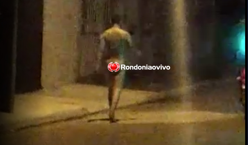 VÍDEO: Moradores flagram homem andando completamente nu pelas ruas de bairro em RO