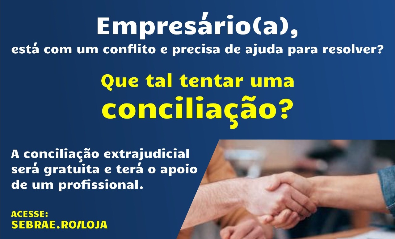 CONCILIAÇÕES: Sebrae e Nupemec firmam parceria que disponibiliza gratuitamente conciliadores 