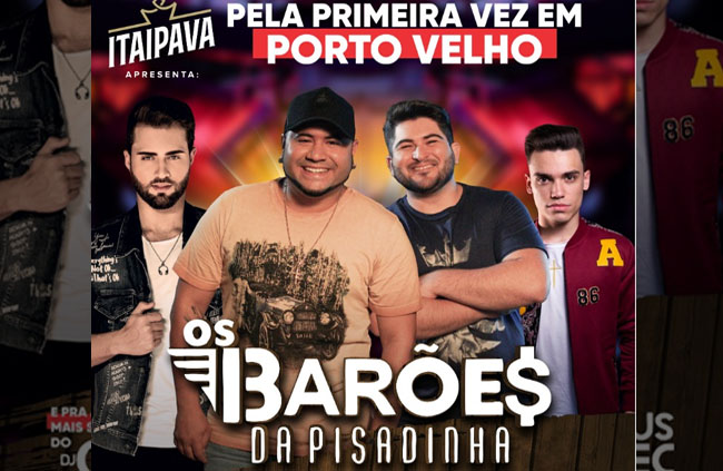 SHOW: Concorra a ingressos para curtir 'Barões da Pisadinha' em Porto Velho