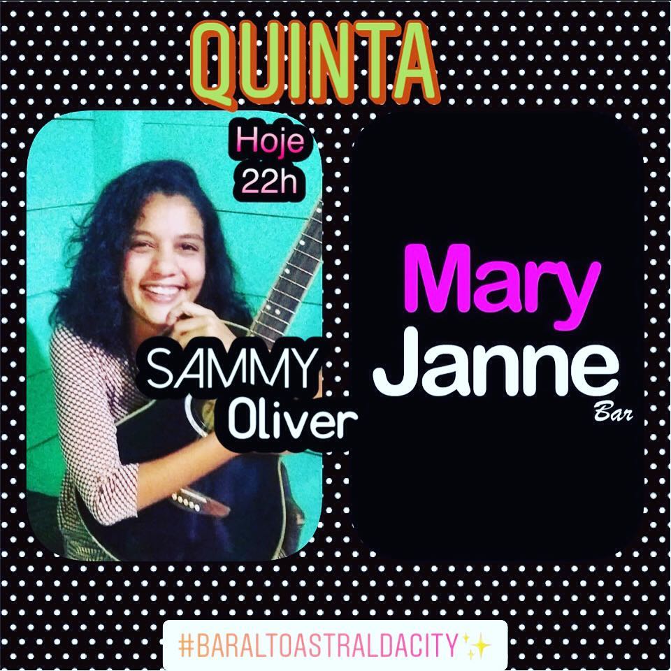 MÚSICA AO VIVO: Mary Jane apresenta Sâmmy Oliver e banda às 21 horas