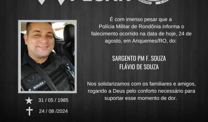 LUTO NA PM: Nota de pesar pela morte de sargento da Polícia Militar 