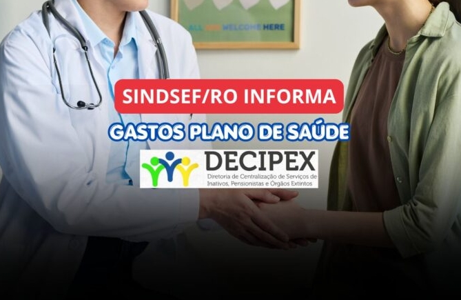 SINDSEF RO: Saiba como comprovar seus gastos com plano de saúde pelo SouGov