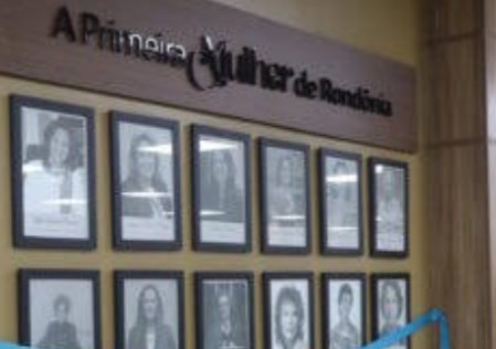 HOMENAGEADAS: TJRO amplia galeria 