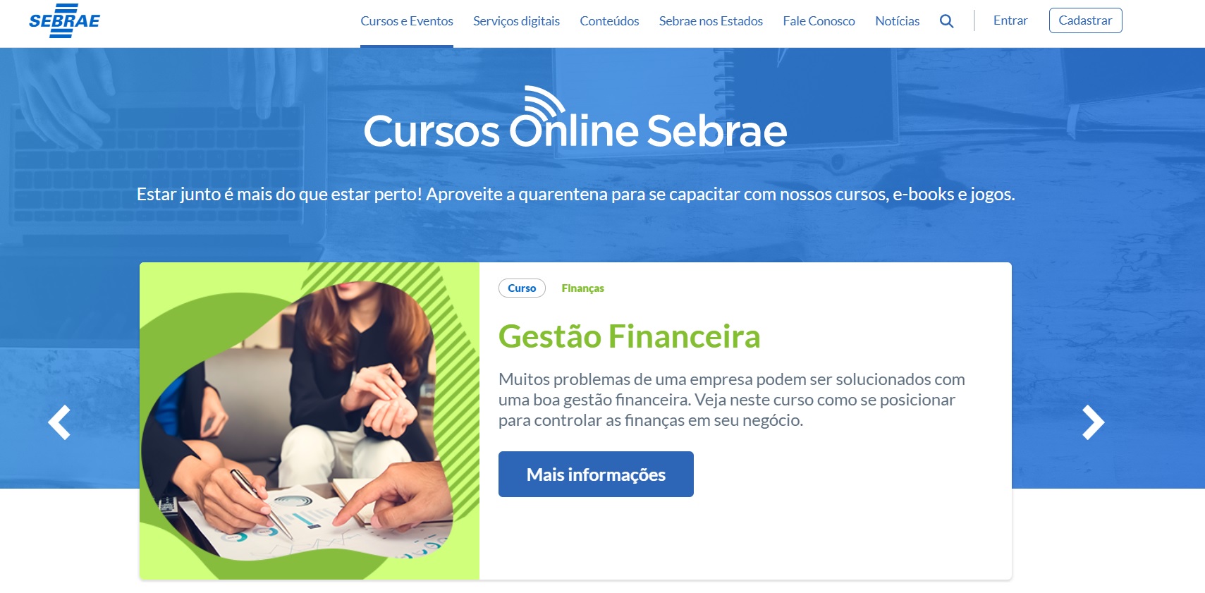 CAPACITAÇÃO ONLINE:  Plataforma do Sebrae disponibiliza cursos gratuitos na web