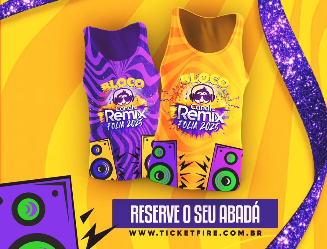 CARNAVAL: Confira os ganhadores dos Abadás do Bloco Canal Remix Folia 