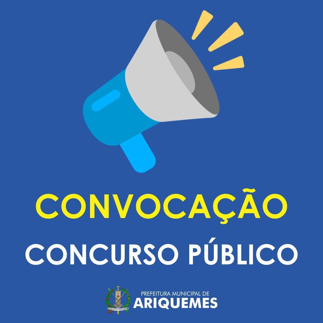 EDITAL: Prefeitura de Ariquemes convoca 21 aprovados do concurso público de 2016