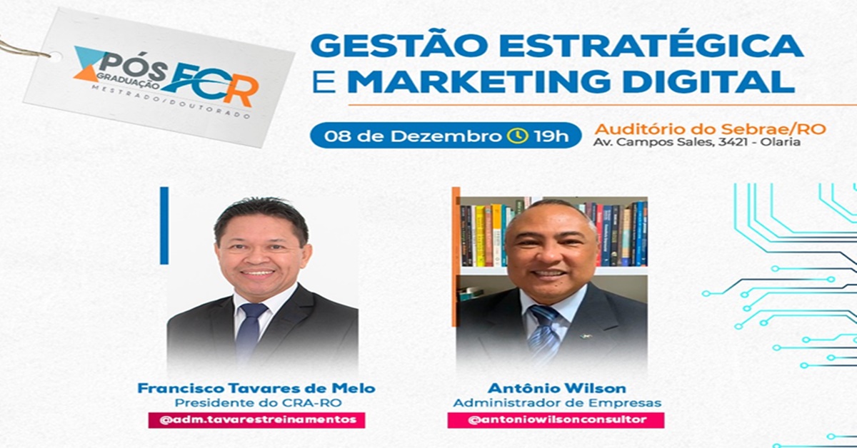 AULA INAUGURAL: FCR promove palestras sobre Gestão Estratégica e Marketing Digital