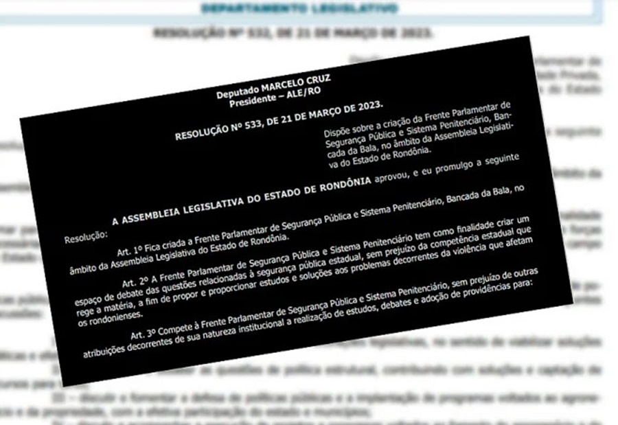 DIÁRIO: ALE-RO publica resoluções da Bancada da Bala e da Defesa do Agronegócio