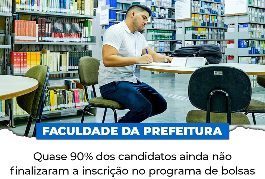 FACULDADE DA PREFEITURA: Prefeitura informa que 90% dos candidatos estão com a documentação pendente