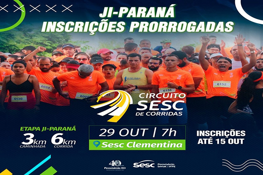 JI-PARANÁ: 'Circuito Sesc de Corridas’ têm inscrições prorrogadas até 15/10