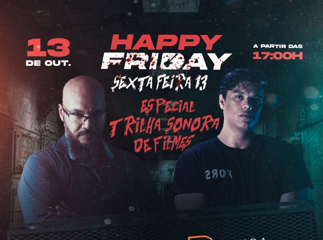 HAPPY FRIDAY: Confira a agenda do final de semanal do Grego Original