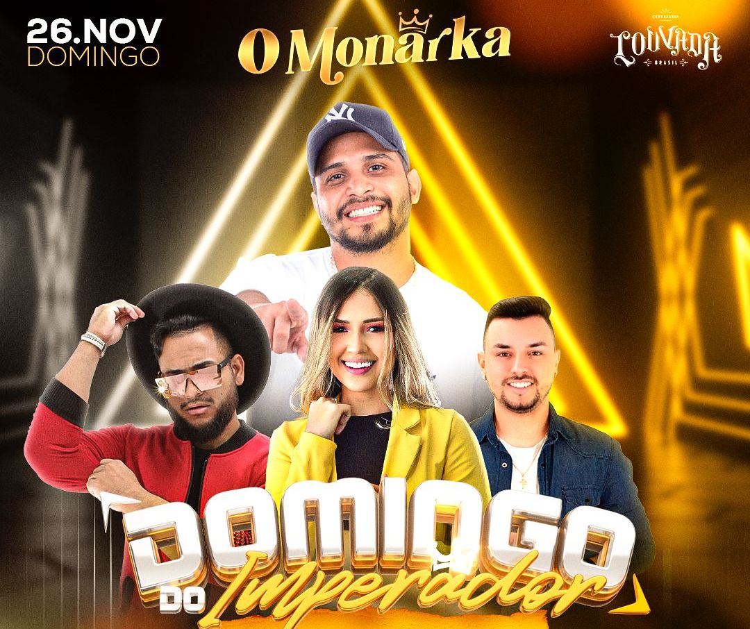  O MONARKA: No Domingo do Imperador, shows e almoço de 7.99 a cada 100g 