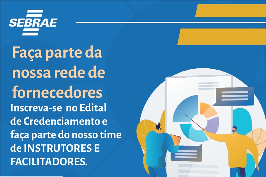 PROFISSIONAIS: Sebrae/RO lança edital para credenciamento de consultores e instrutores